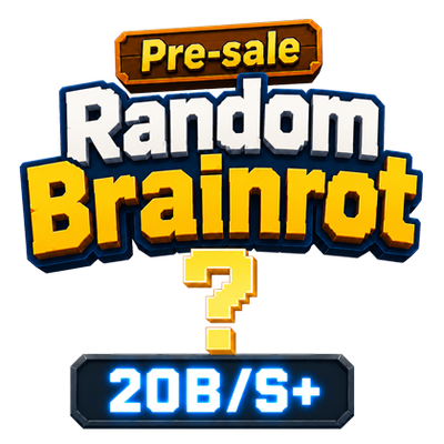 Random Brainrot (20B+)