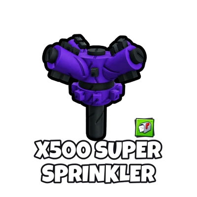x500 Super Sprinkler